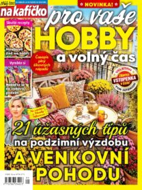 Můj čas na kafíčko pro vaše hobby a volný čas